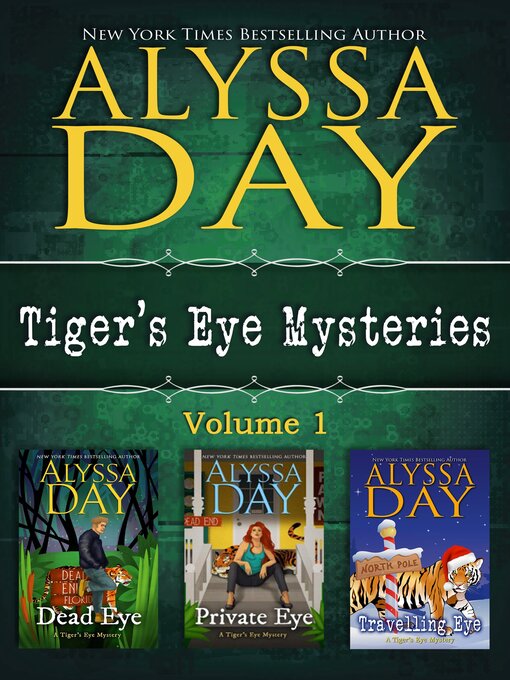 Cover image for Tiger's Eye Mysteries, Volume 1